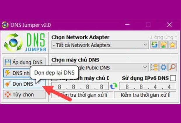Chọn “dọn DNS” để dọn thiết lập trước đó